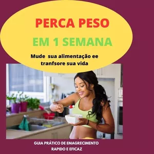 Imagem de capa para o Ebook Perca peso em 1 semana,dieta saudável para secar rápido