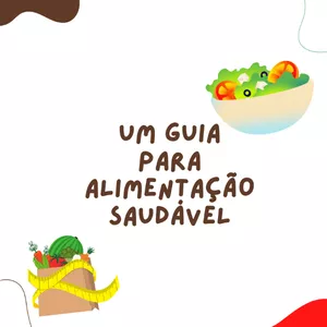 Imagem de Um guia para alimentação saudável criado por Nicolas Reis Costa Silva na hotmart