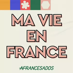Image de couverture pour le Cours en ligne MA VIE EN FRANCE