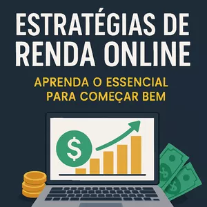 Imagem de capa para o Ebook Estrategias de renda online - Aprenda o essencial para começar bem 