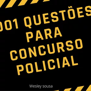 Imagem de capa para o Ebook 1001 QUESTÕES PARA CONCURSO POLICIAL 