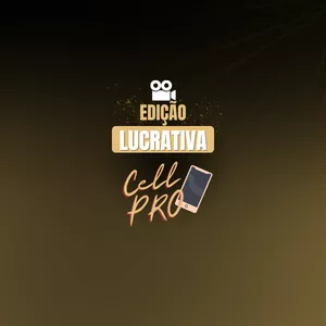 Imagem de Edição Lucrativa Cell Pro criado por Paula Quelen na hotmart
