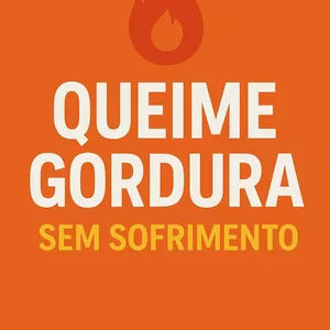 Imagem de capa para o Ebook Queime Gordura Sem Sofrimento- O Guia Prático para Adultos Ocupados