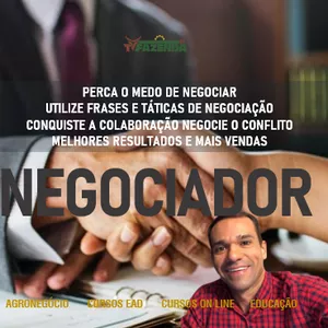 🔴 O NEGOCIADOR - COMO NEGOCIAR COMO UM ESPECIALISTA