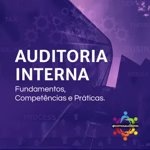 Imagem de capa para o Curso online Auditoria Interna: fundamentos, competências e práticas