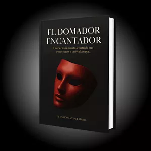 Imagen de portada para Ebook El Domador Encantador: Entra en su mente, controla sus emociones y vuélvela tuya.