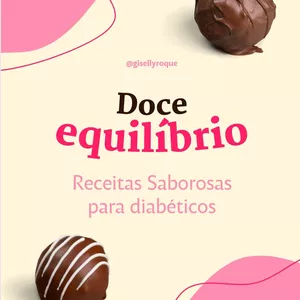 Imagem de capa para o Ebook Doce Equilíbrio: Receitas Saborosas para Diabéticos
