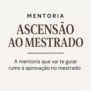 Imagem de capa para o Curso online MENTORIA ASCENSÃO AO MESTRADO 3.0