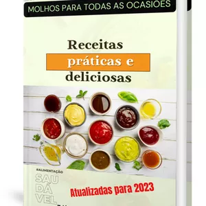 Imagem de capa para o Ebook Receitas práticas de molhos para todas as ocasiões atualizadas 2023