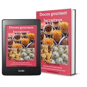 Imagem de capa para o Ebook Doces Gourmet Receitas Exclusivas Faça e Venda.