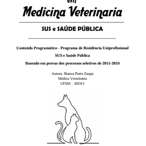 Imagem de capa para o Ebook APOSTILA PREPARATÓRIA RESIDÊNCIA VETERINÁRIA UFSM - SUS E SAÚDE PÚBLICA