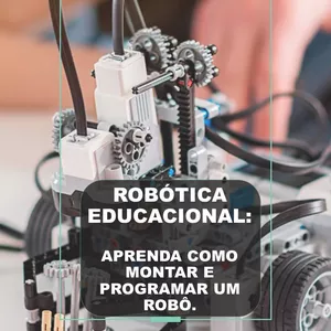 Imagem de capa para o Ebook Robótica: aprenda como montar e programar um robô