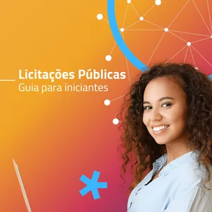 Imagem de capa para o Ebook Licitações Públicas - Guia prático para licitantes iniciantes.