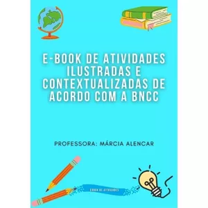 Imagem de capa para o Ebook E-book de atividades Ilustradas e Contextualizadas de acordo com a BNCC