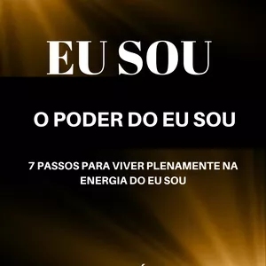 Imagem de capa para o Curso online LIVROS E CURSO  EU SOU  O PODER DO EU SOU