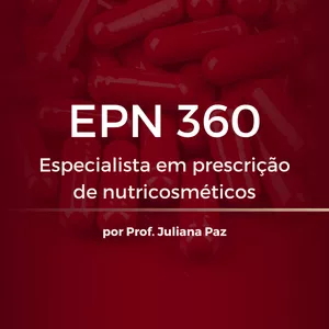 Imagem de capa para o Curso online EPN 360 - Especialista em prescrição de nutricosméticos