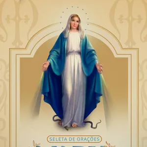 Imagem de capa para o Ebook Maria passa na frente e pisa na cabeça da serpente - Seleta de orações Marianas.