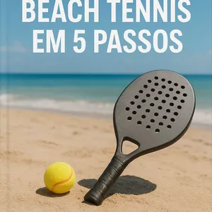 Imagem de capa para o Ebook Do Iniciante ao Expert: 5 Passos para o Sucesso no Beach Tennis