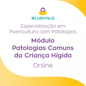 Imagem de capa para o Curso online Módulo Patologias Comuns da Criança Hígida