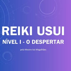 Imagem de capa para o Curso online Reiki Usui Nível 1
