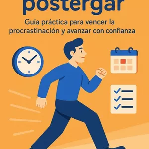 Imagen de portada para Ebook 📘 Dejá de postergar – Guía práctica para vencer la procrastinación y avanzar con confianza