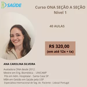 Imagem de capa para o Curso online Curso ONA Seção a Seção - Manual ONA Comentado - Visão do Avaliador - Nível: Segurança