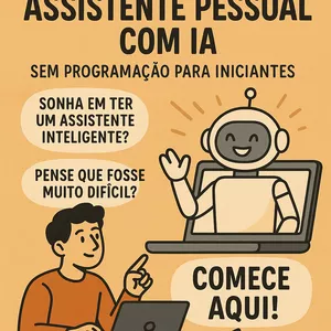 Imagem de capa para o Ebook Como Criar um Assistente Pessoal com IA - sem Programação para Iniciantes