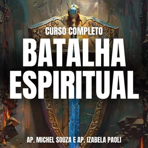 Imagem de capa para o Curso online CURSO COMPLETO - A BATALHA ESPIRITUAL