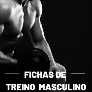 Imagem de capa para o Ebook FICHAS DE TREINO MASCULINO