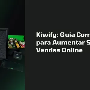 Imagem de capa para o Ebook Kiwify: Guia Completo para Aumentar Suas Vendas Online