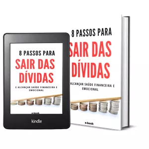 Imagem de capa para o Ebook 8 PASSOS PARA SAIR DAS DÍVIDAS E ALCANÇAR SAÚDE FINANCEIRA E EMOCIONAL