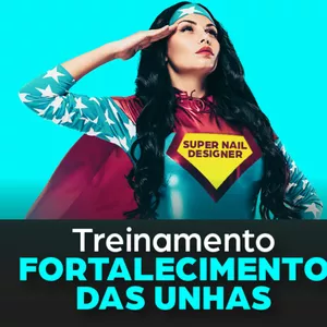 Imagem de capa para o Curso online Treinamento Fortalecimento das Unhas