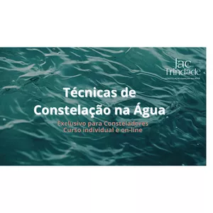 Imagem de capa para o Serviço online Técnicas de Constelação Familiar na Água para Consteladores (individual)