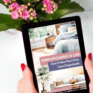 Imagem de capa para o Ebook Simplificando o Lar: Guia Prático Para Uma Casa Organizada