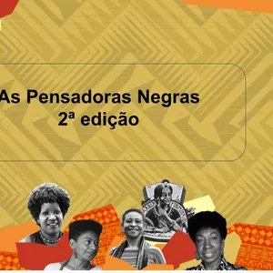 Imagem de capa para o Curso online Curso: As Pensadoras Negras - 2º Edição