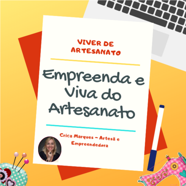 Imagem do curso Empreenda e Viva do seu Artesanato