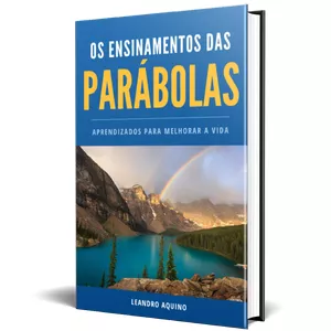 Imagem de capa para o Ebook Os Ensinamentos das Parábolas - Descubra os Tesouros dos Ensinamentos de Cristo