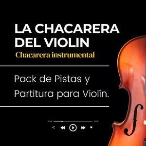 Imagen de portada para Curso online "La Chacarera del Violín". Pistas y Partitura para Violín