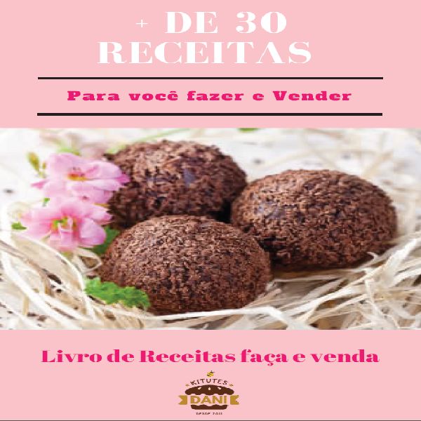 Bolo De Pote Brigadeiros Trufas Gourmet Da Kitutes Kitutes Da Dani Learn A New Skill Ebooks Or Documents Hotmart