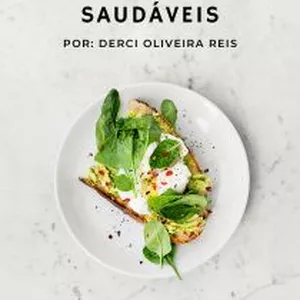Imagem de capa para o Ebook Lanches Doces Saudáveis