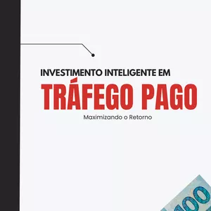 Imagem de capa para o Ebook Investimento Inteligente em Tráfego Pago - Maximizando o Retorno