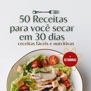 Imagem de capa para o Ebook 50 Receitas para Secar em 30 dias 
