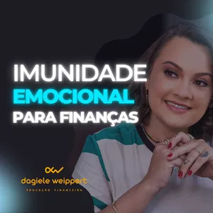 Imagem de capa para o Curso online Imunidade emocional em finanças - MDZD