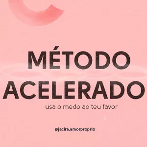 Imagem de capa para o Curso online Método Acelerador - Aprenda a usar os teus medos como combustível e seja invencível