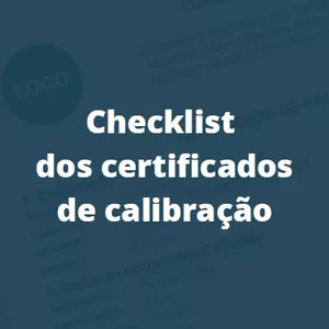 Imagem de capa para o Ebook Checklist dos Certificados de Calibração