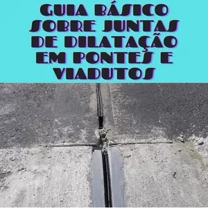 Imagem de capa para o Ebook GUIA BÁSICO SOBRE JUNTAS DE DILATAÇÃO EM PONTES E VIADUTOS.