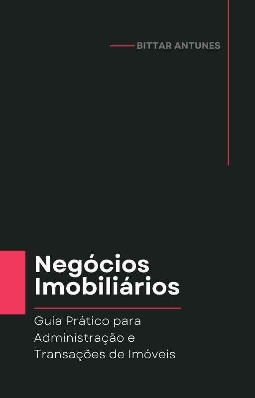 Guia Prático para Administração e Transações de Imóveis
