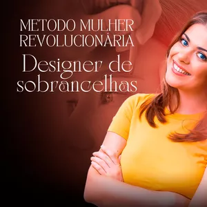 Imagem do curso Método Mulher Revolucionária Designer de Sobrancelhas