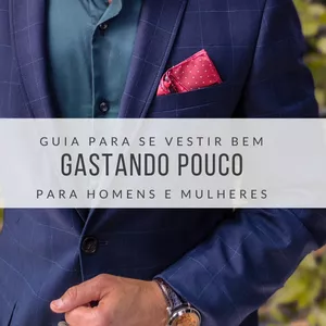 Imagem de capa para o Ebook Guia para se vestir bem gastando pouco