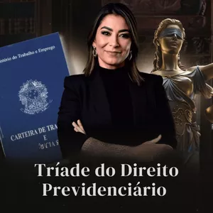 Imagem de capa para o Curso online Tríade do Direito Previdenciário 
